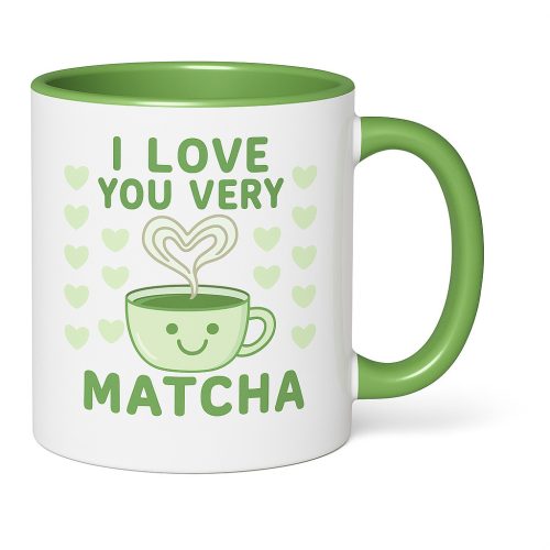 I Love You Very Matcha – Kézzel Készített Kerámia Csésze